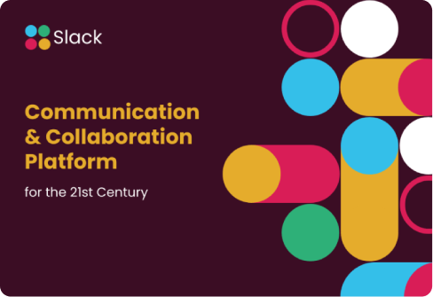 Gráfico promocional de Slack, descrita como 'Plataforma de comunicación y colaboración para el siglo XXI', con el logotipo de Slack y círculos abstractos decorativos de fondo.